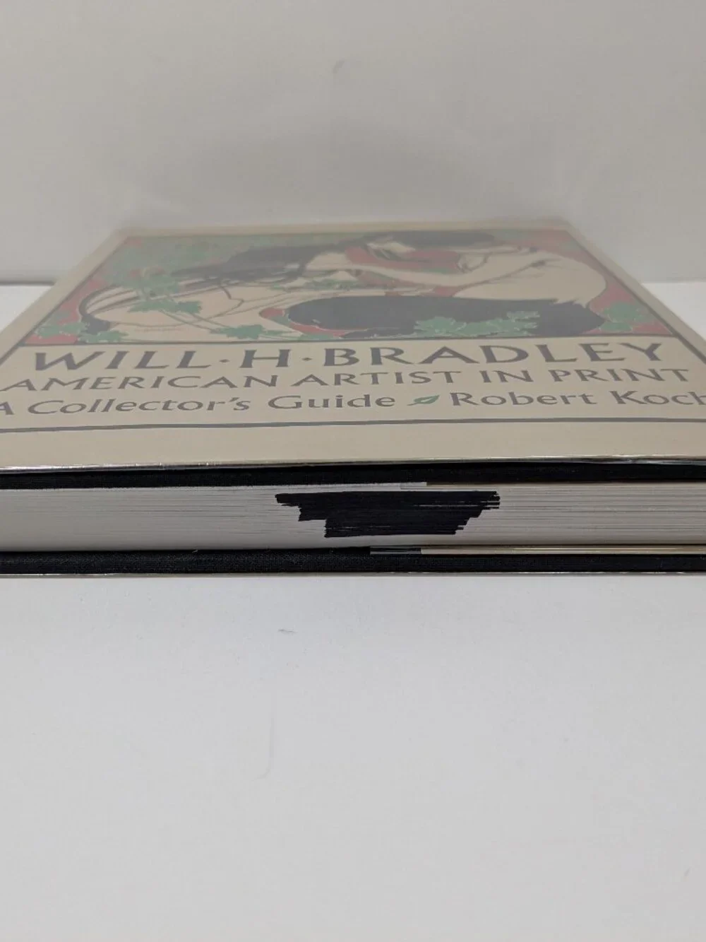 Will H. Bradley American Artist in Print A Collector's Guide by Robert Koch Book